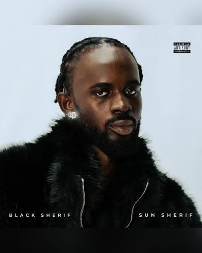 On Sun Sheriff: Black Sherif's Short Songs, Long Feelings